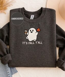 It’s Fall Y’all Ghost Embroidered Shirt, Fall Coffee Tee, Cute Ghost Comfort Colors Tee, Cozy Autumn Shirt, Pumpkin Patch Outfit